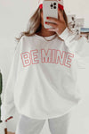 BE MINE VALENTINES OVERSIZED SWEATSHIRT